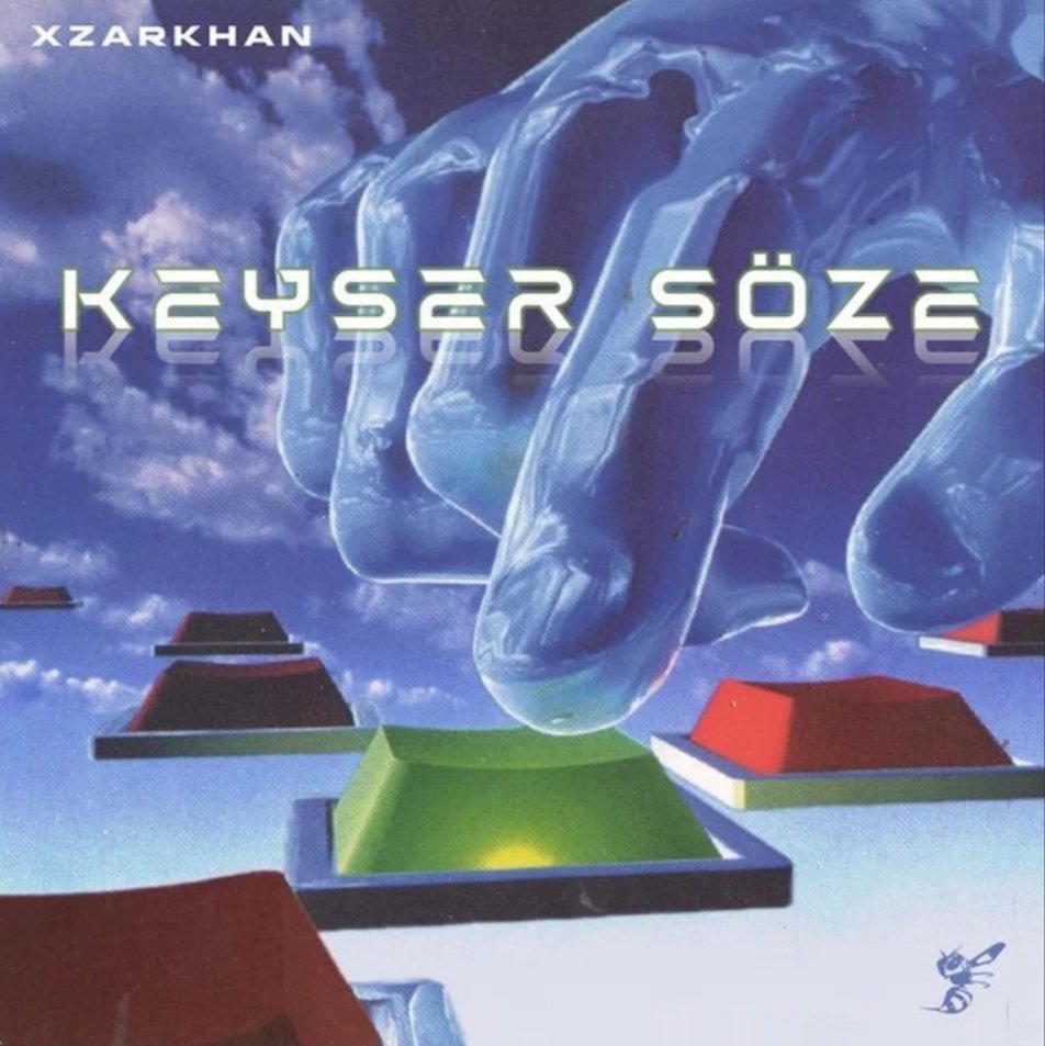 Keyser Söze — XZARKHAN